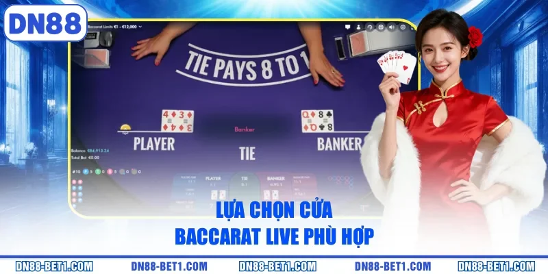 Baccarat Live - Trải Nghiệm Sòng Bạc Đỉnh Cao Tại Nhà 2 Lựa chọn cửa Baccarat live phù hợp